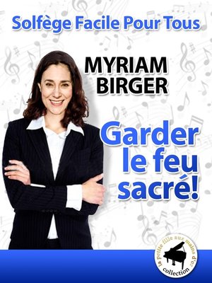 cover image of Garder le feu sacré !